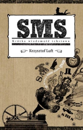 SMS Krótka wiadomość tekstowa Krzysztof Luft