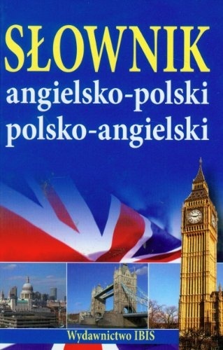 Słownik angielsko-polski polsko-angielski Praca zbiorowa