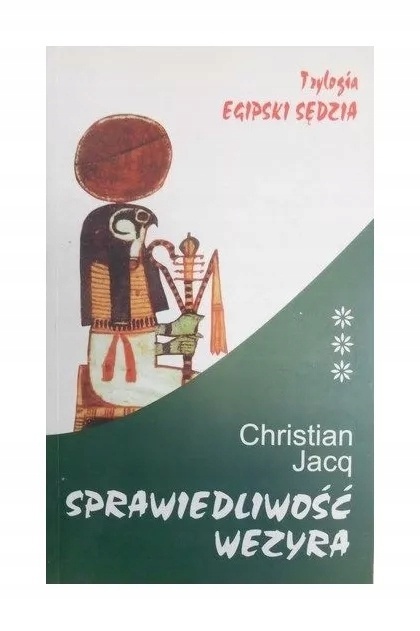 Sprawiedliwość wezyra Christian Jacq
