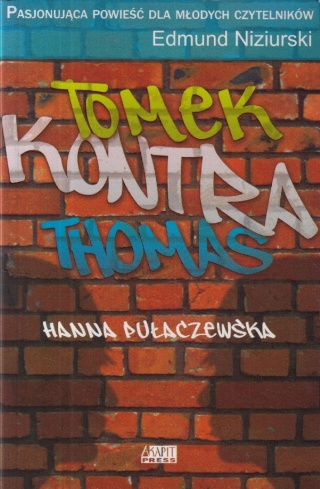 Tomek kontra Thomas Hanna Pułaczewska