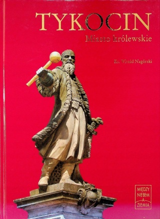 Tykocin miasto królewskie WitoldNagrski