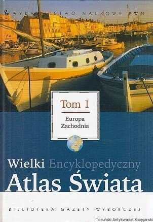 Wielki Encyklpedyczny Atlas Świata Praca zbiorowa