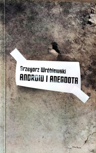 Android i anegdota Grzegorz Wróblewski