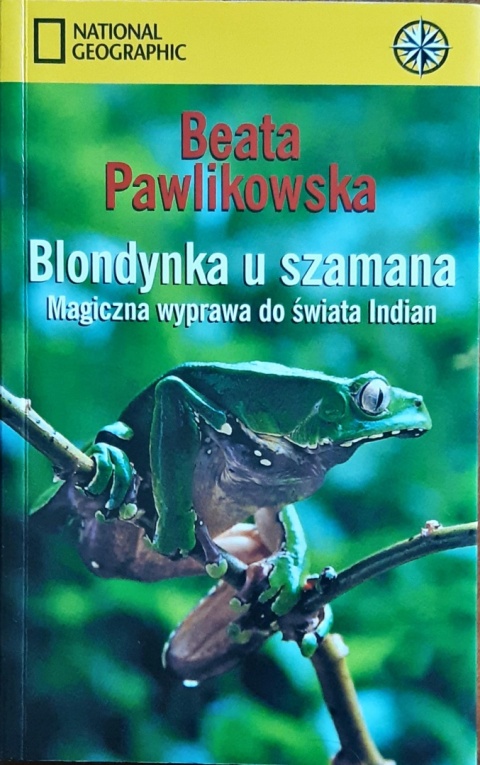 Blondynka u szamana Beata Pawlikowska