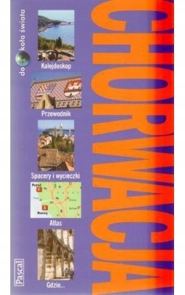 Chorwacja - dookoła świata Tony Kelly