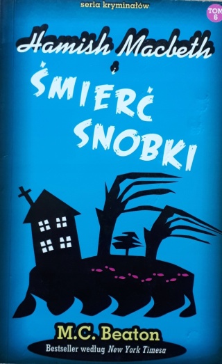 Hamish Macbeth i śmierć snobki M.C. Beaton