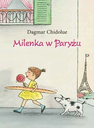 Milenka w Paryżu Dagmar Chidolue