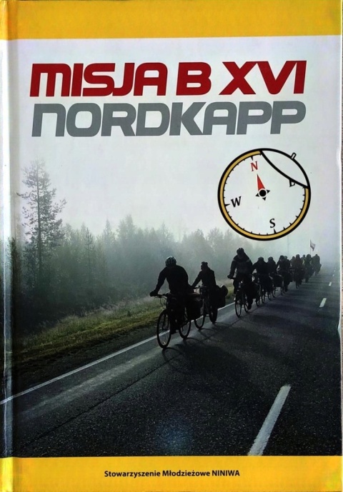 Misja XVI Nordkapp Praca zbiorowa BDB