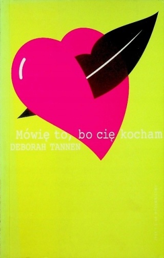 Mówię to bo cię kocham DeborahTannen