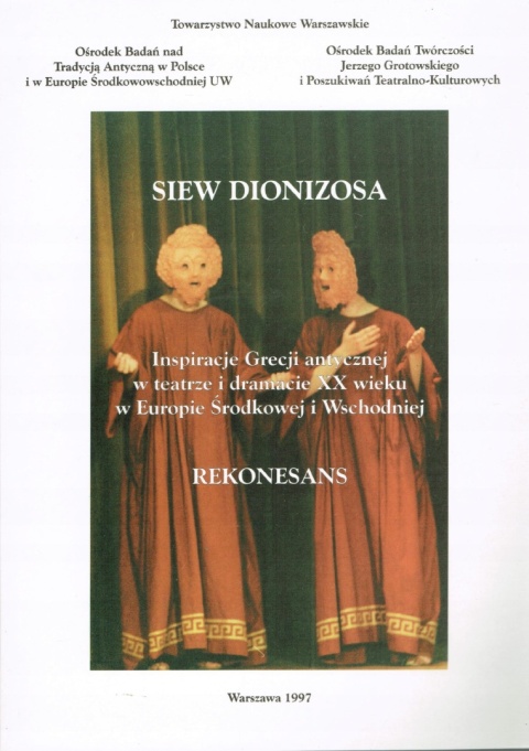Siew Dionizosa. Rekonesans red. J. Axer, Z. Osiński