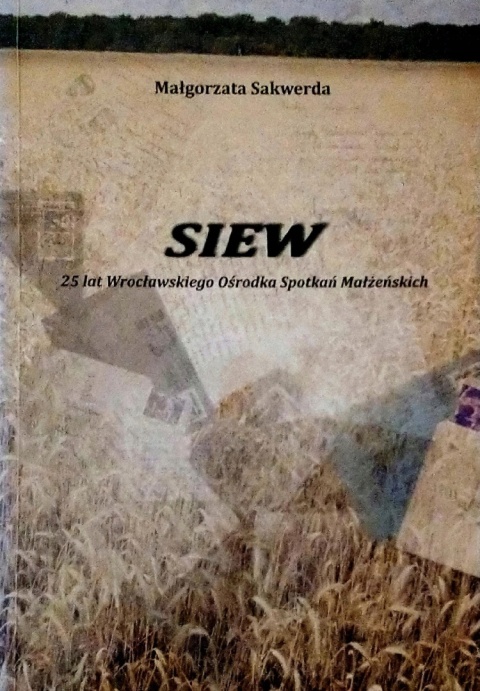 Siew - Małgorzata Sakweda