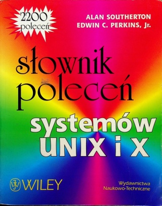 Słownik poleceń systemów UNIX i X AlanSoutherton