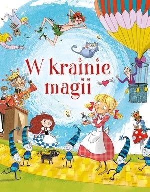W krainie magii Praca zbiorowa