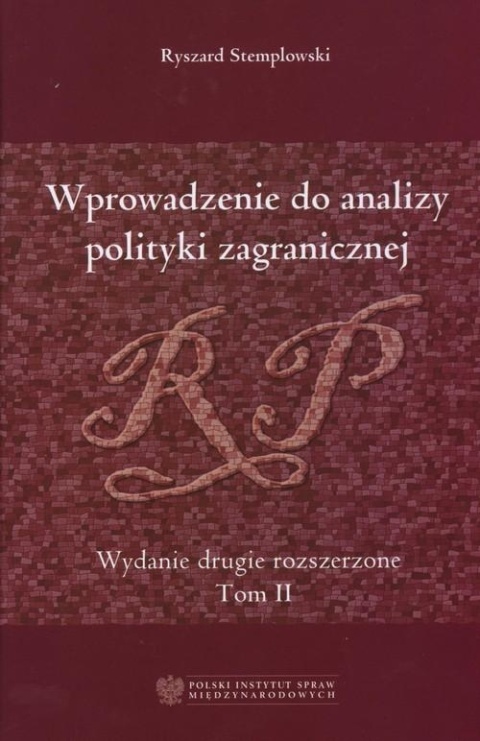 Wprowadzenie do analizy polityki zagranicznej Ryszard Stemplowski