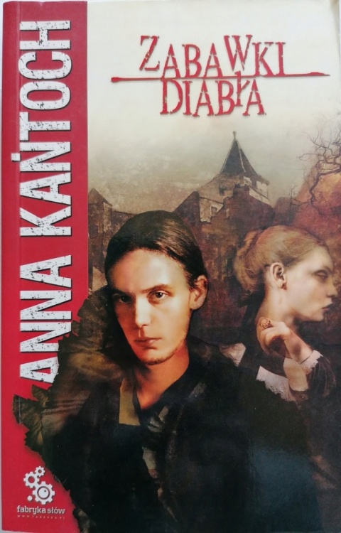 Zabawki Diabła Anna Kańtoch