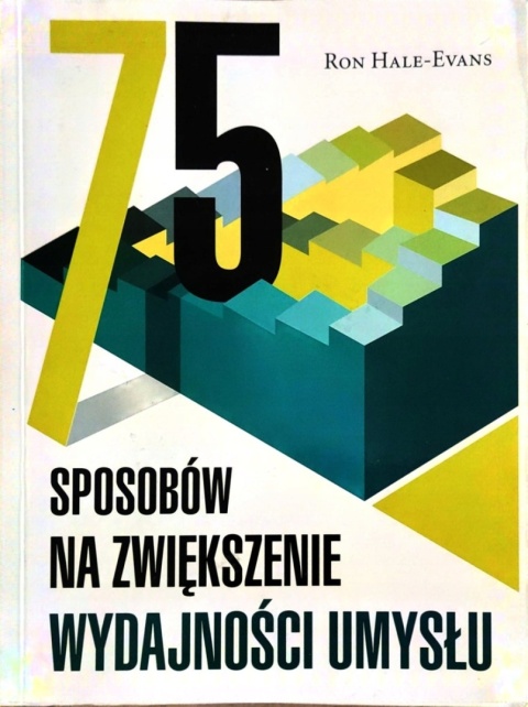 75 SPOSOBÓW NA ZWIĘKSZENIE WYDAJNOŚCI