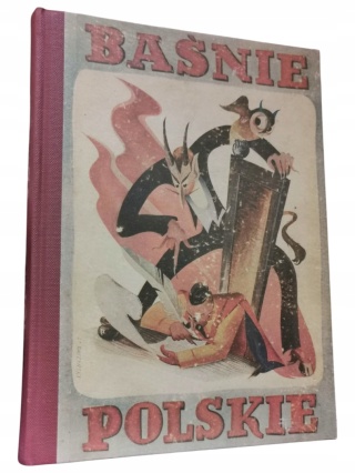 Baśnie Polskie Maciej Bywalec 1942r Praca zbiorowa