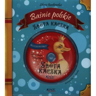Baśnie polskie. Złota kaczka Liliana Bardijewska