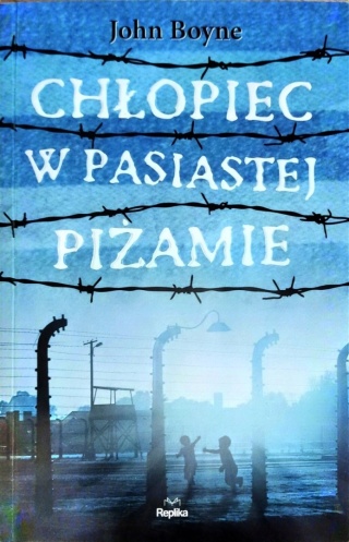 Chłopiec w pasiastej piżamie John Boyne
