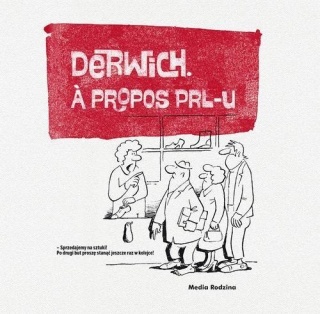 Derwich Á propos PRL-u Henryk Derwich