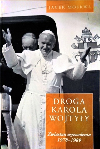 Droga Karola Wojtyły Tom 2