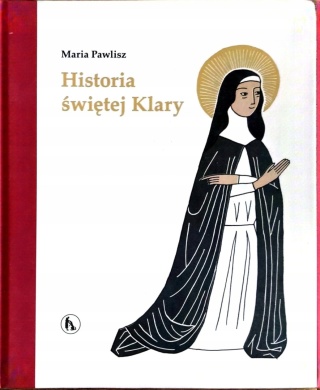 Historia św. Klary