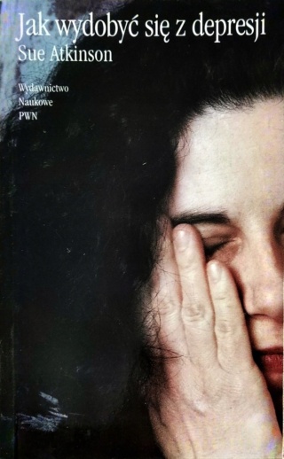 Jak wydobyć się z depresji