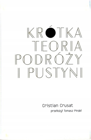 Krótka teoria podróży i pustyni