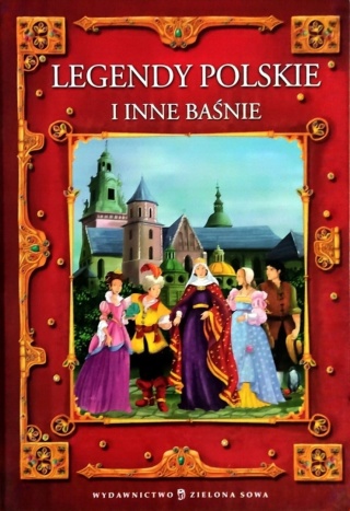 Legendy polskie i inne baśnie