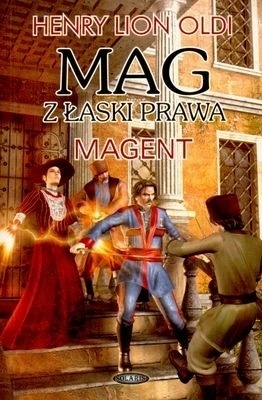 Mag z łaski prawa. Magent Henry Lion Oldi