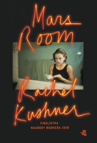 Mars Room Rachel Kushner