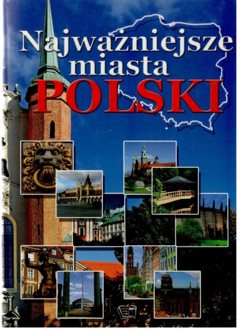 Najważniejsze miasta Polski.
