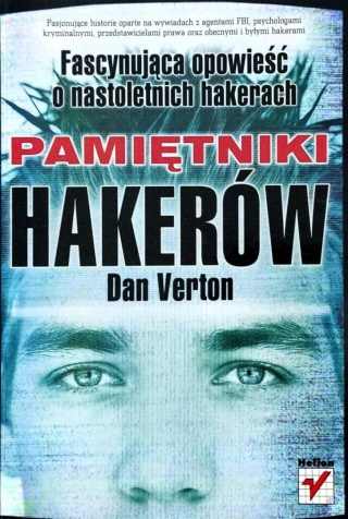 Pamiętniki hakerów - Dan Verton