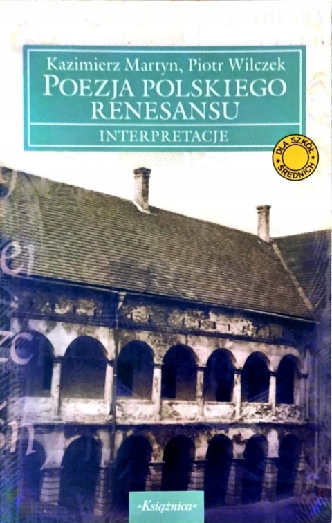 Poezja polskiego renesansu. Interpretacje