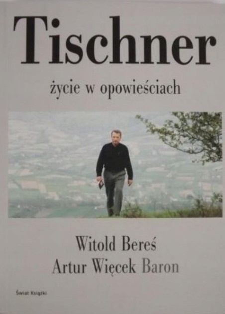 Tischner - życie w opowieściach Artur Więcek "Baron", Bereś