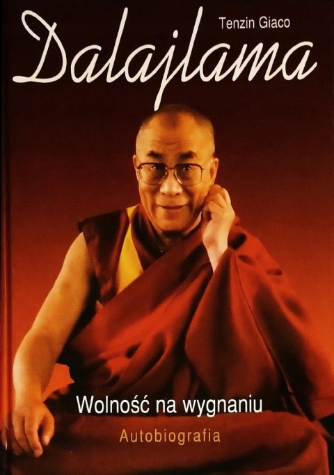 Wolność na wygnaniu Tenzin Giaco