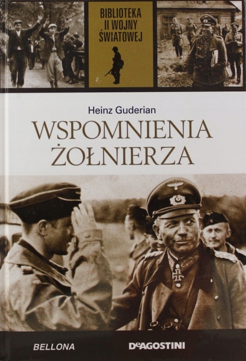 Wspomnienia żołnierza Heinz Guderian