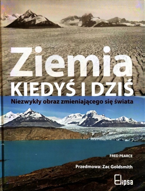 ZIEMIA KIEDYŚ I DZIŚ - NIEZWYKŁY OBRAZ