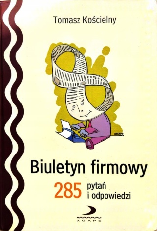BIULETYN FIRMOWY 285 pytań i odpowiedzi.