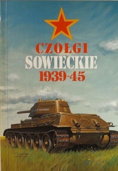Czołgi sowieckie 1939-45 Jacek Solarz, Valerij P. Panow
