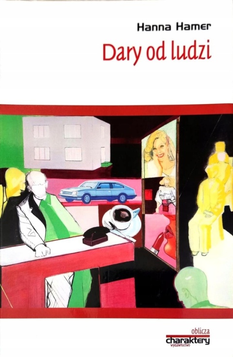 Dary od ludzi Hanna Hamer