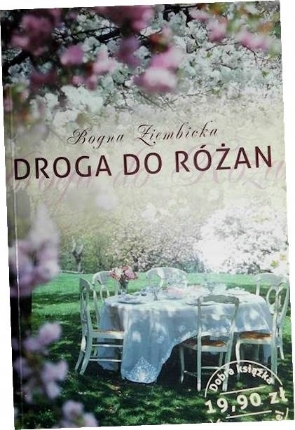 Droga do Różan Bogna Ziembicka