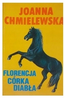 Florencja córka diabła Joanna Chmielewska