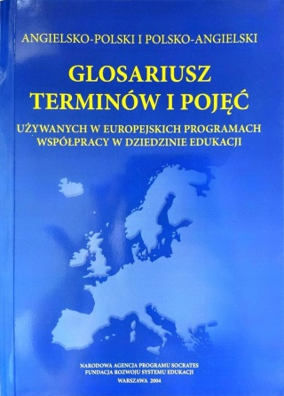 GLOSARIUSZ TERMINÓW I POJĘĆ