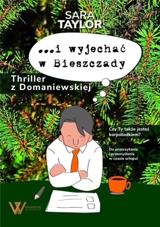 I wyjechać w Bieszczady Sara Taylor