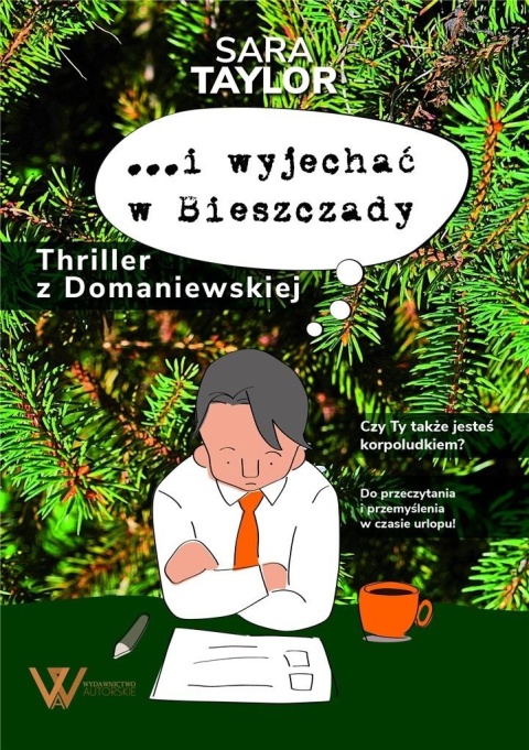 I wyjechać w Bieszczady Sara Taylor