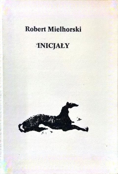 INICJAŁY Robert Milhorski