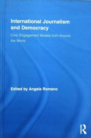 INTERNATIONAL JOURNALISM AND DEMOCRACY