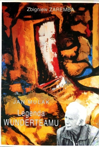 Jan Mulak - legenda Wunderteamu