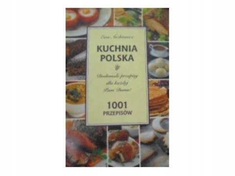 Kuchnia polska 1001 przepisów Ewa Aszkiewicz